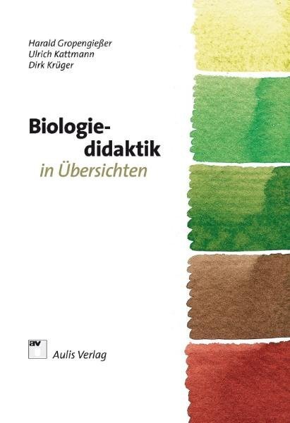 Cover: 9783761427835 | Biologiedidaktik in Übersichten | Harald Gropengießer (u. a.) | Buch
