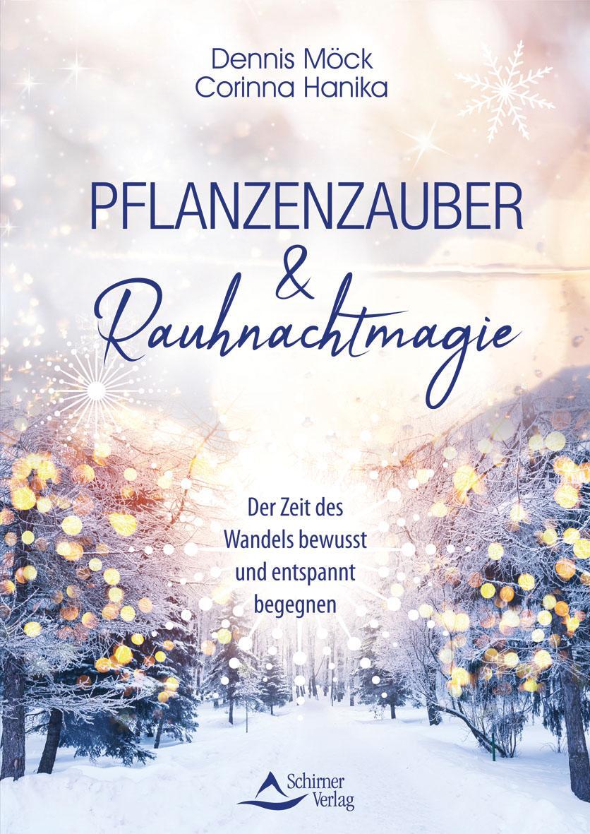 Cover: 9783843415156 | Pflanzenzauber & Rauhnachtmagie | Dennis Möck (u. a.) | Taschenbuch