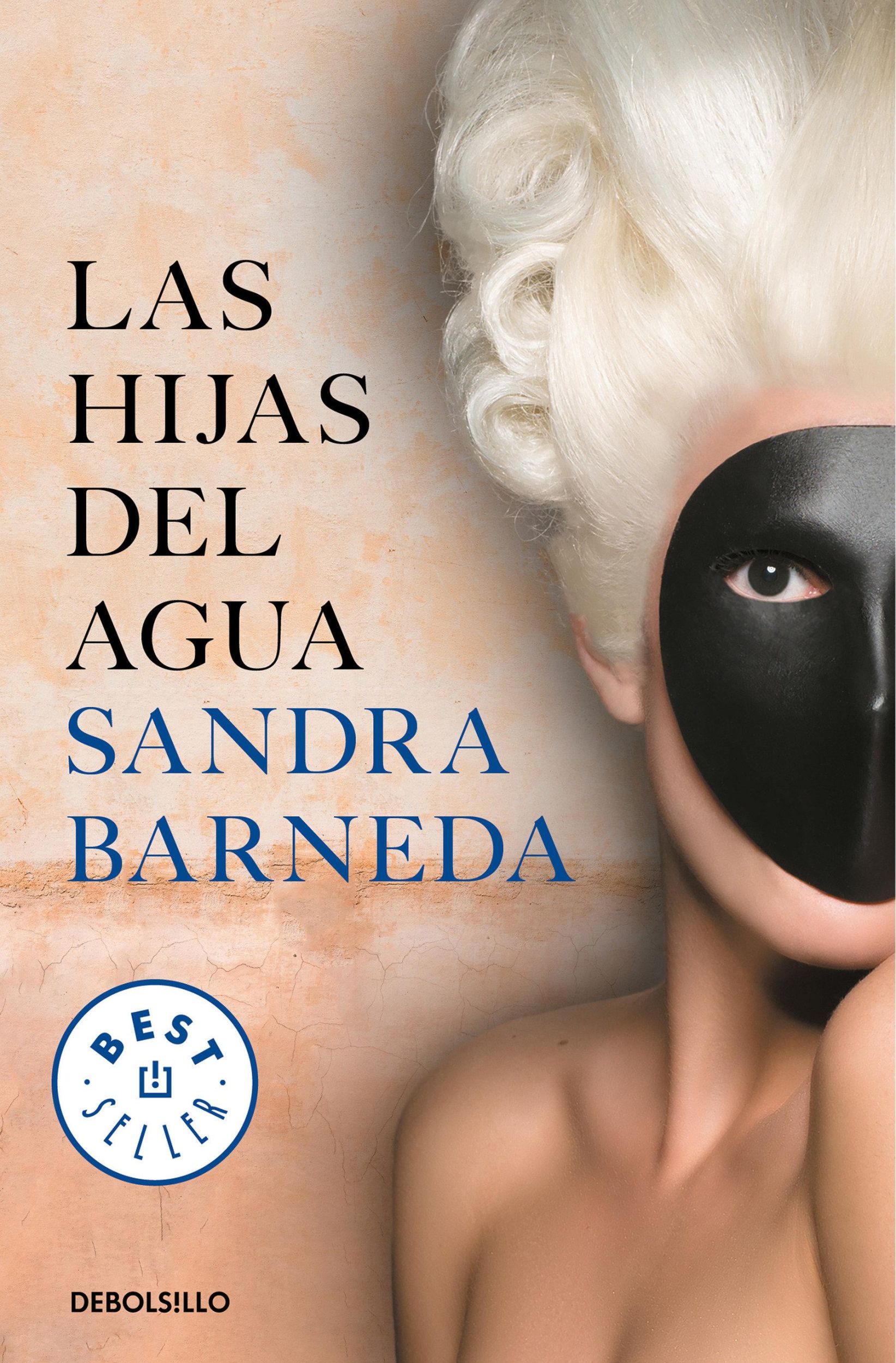 Cover: 9788466346160 | Las hijas del agua | Sandra Barneda | Taschenbuch | 560 S. | Spanisch