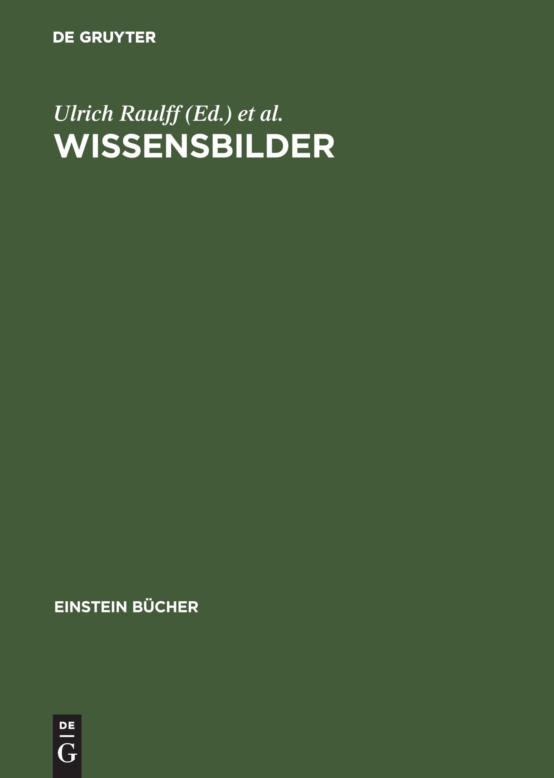 Cover: 9783050025292 | Wissensbilder | Strategien der Überlieferung | Gary Smith (u. a.)