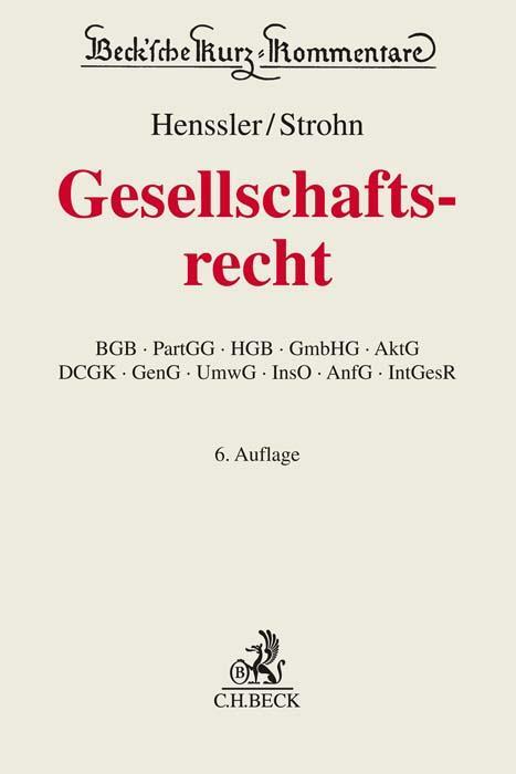 Cover: 9783406795060 | Gesellschaftsrecht | Martin Henssler (u. a.) | Taschenbuch | 3300 S.