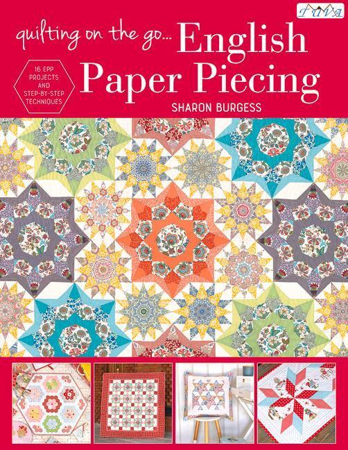Cover: 9786059192224 | Quilting on the Go: English Paper Piecing | Sharon Burgess | Buch