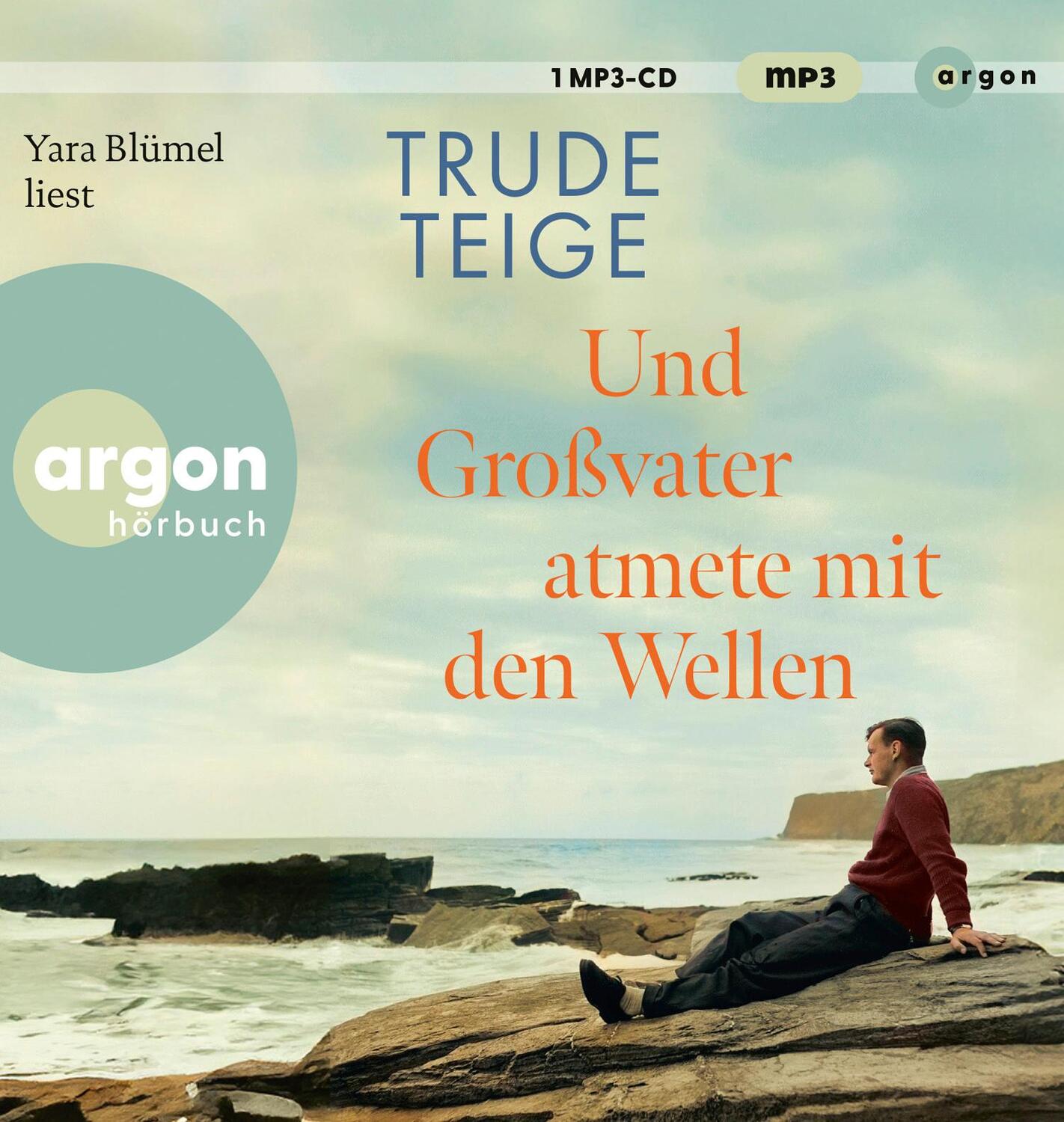 Cover: 9783839821190 | Und Großvater atmete mit den Wellen | Trude Teige | MP3 | 492 Min.