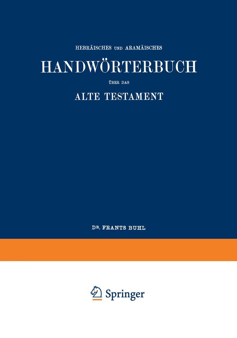 Cover: 9783642938641 | Wilhelm Gesenius¿ Hebräisches und Aramäisches Handwörterbuch über...