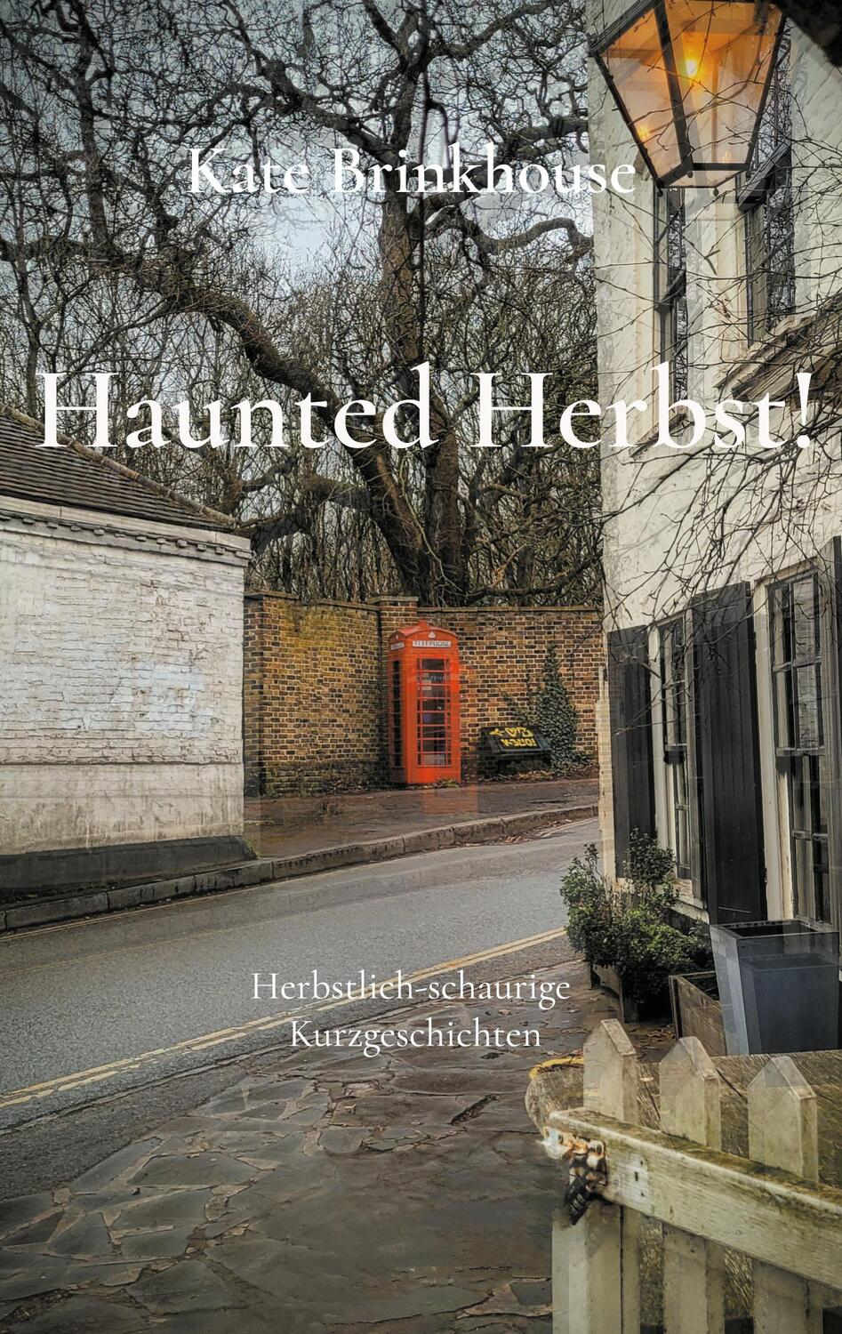 Cover: 9783757881689 | Haunted Herbst! | Herbstlich-schaurige Kurzgeschichten | Brinkhouse