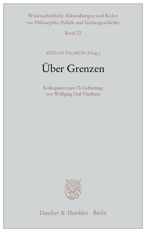 Cover: 9783428139712 | Über Grenzen. | Stefan Talmon | Taschenbuch | 230 S. | Deutsch | 2012