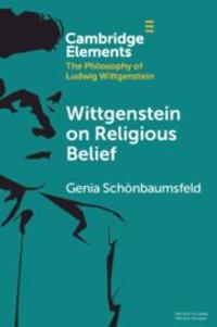 Cover: 9781009276054 | Wittgenstein on Religious Belief | Genia Schönbaumsfeld | Taschenbuch