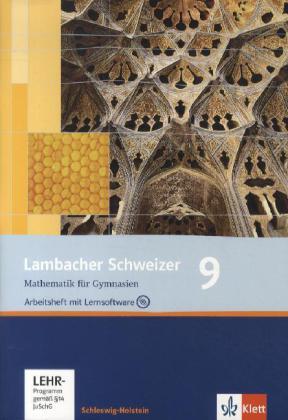 Cover: 9783127349955 | Lambacher Schweizer Mathematik 9. Ausgabe Schleswig-Holstein, m. 1...