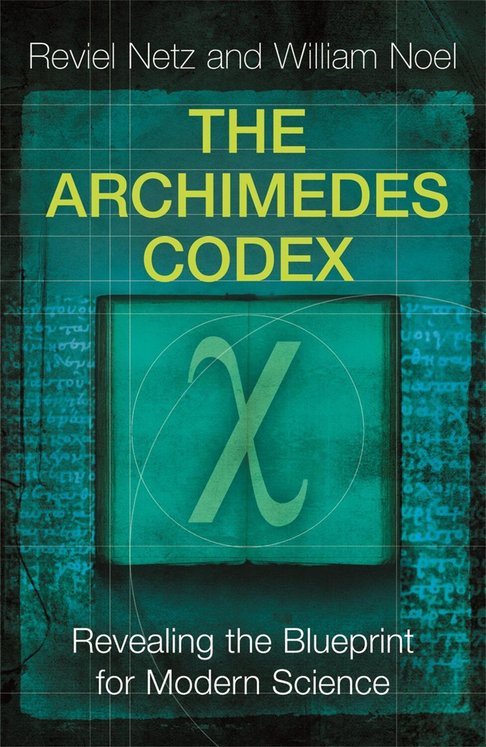 Cover: 9780753823729 | The Archimedes Codex | Reviel Netz (u. a.) | Taschenbuch | Englisch