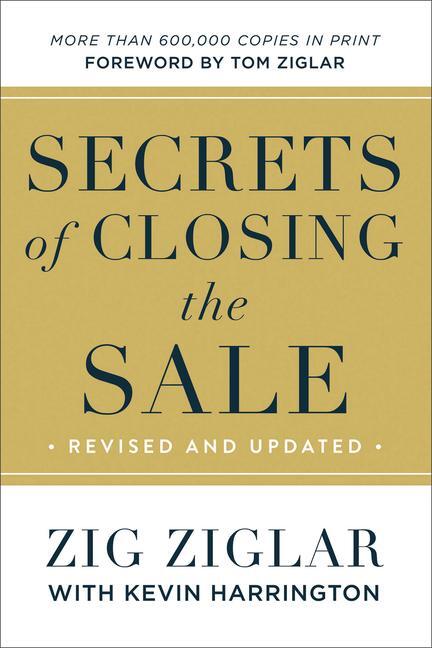 Cover: 9780800737900 | Secrets of Closing the Sale | Zig Ziglar (u. a.) | Taschenbuch | 2022
