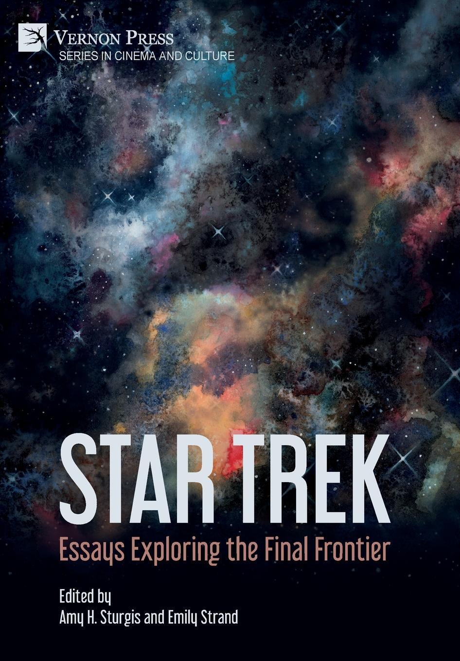 Cover: 9781648895944 | Star Trek | Essays Exploring the Final Frontier | Amy H. Sturgis