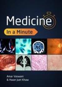 Cover: 9781907904981 | Medicine in a Minute | Amar Vaswani (u. a.) | Taschenbuch | Englisch