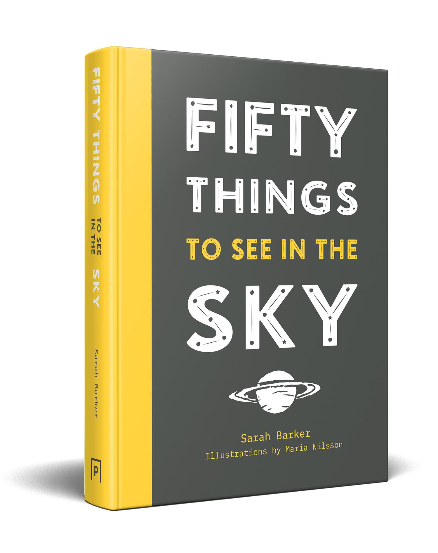 Bild: 9781911624004 | Fifty Things to See in the Sky | Sarah Barker | Buch | Gebunden | 2019