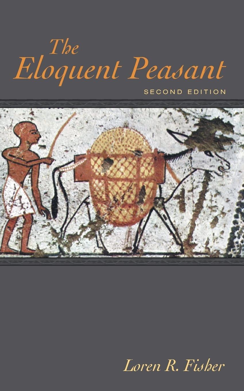 Cover: 9781625649041 | The Eloquent Peasant, 2nd edition | Loren R. Fisher | Taschenbuch