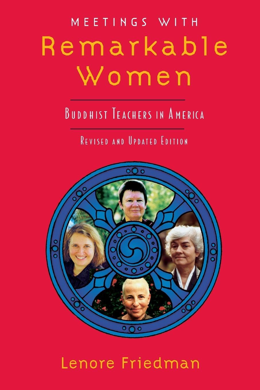 Cover: 9781570624742 | Meetings with Remarkable Women | Buddhist Teachers in America | Buch