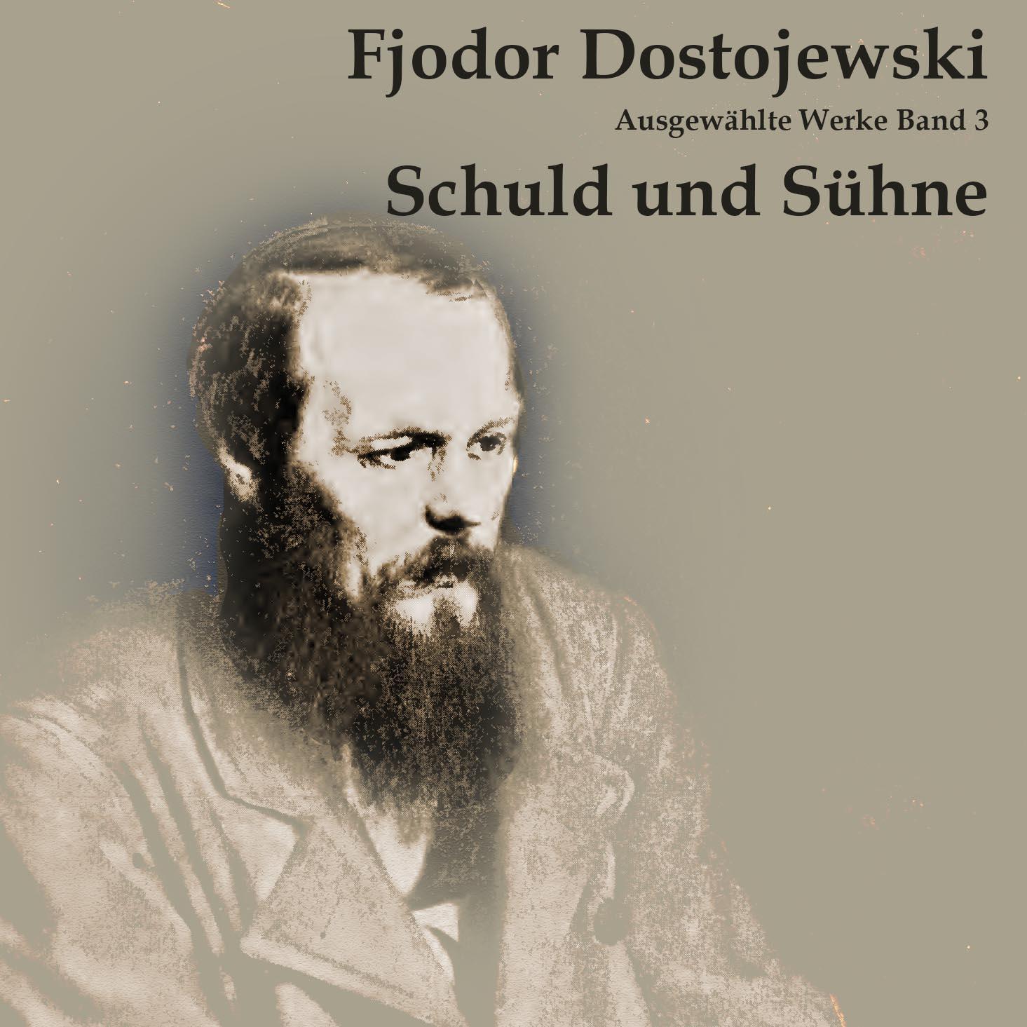 Cover: 9783863523756 | Schuld und Sühne | Fjodor Dostojewski | MP3 | Deutsch | 2020