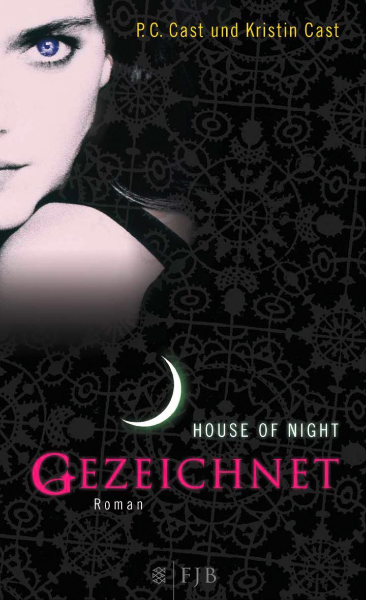 Cover: 9783596860036 | House of Night 01. Gezeichnet | P. C. Cast (u. a.) | Buch | Deutsch
