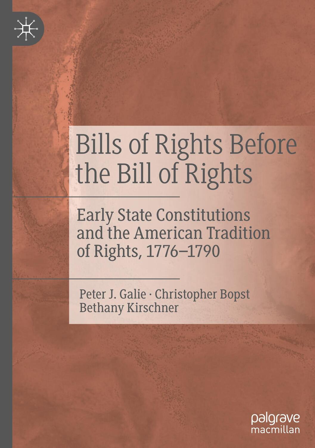 Cover: 9783030443009 | Bills of Rights Before the Bill of Rights | Peter J. Galie (u. a.)