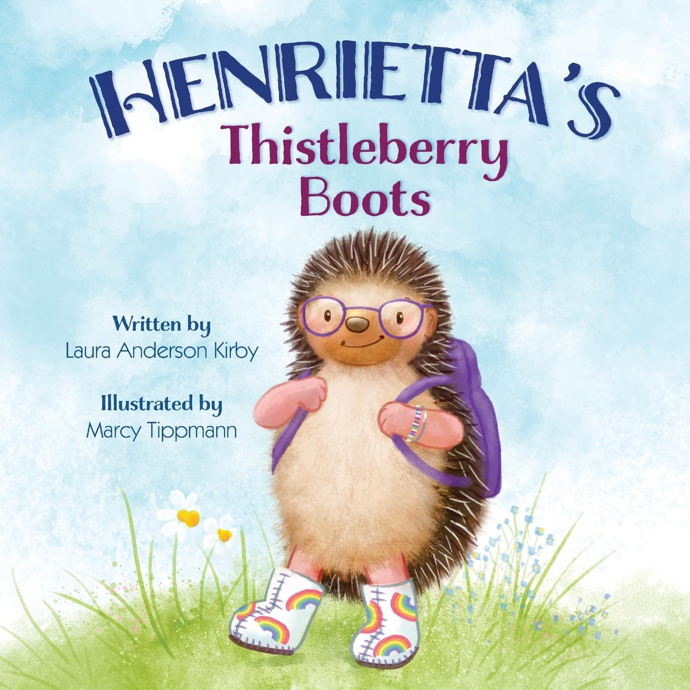 Cover: 9781736985106 | Henrietta's Thistleberry Boots | Laura A Kirby | Taschenbuch | 2021