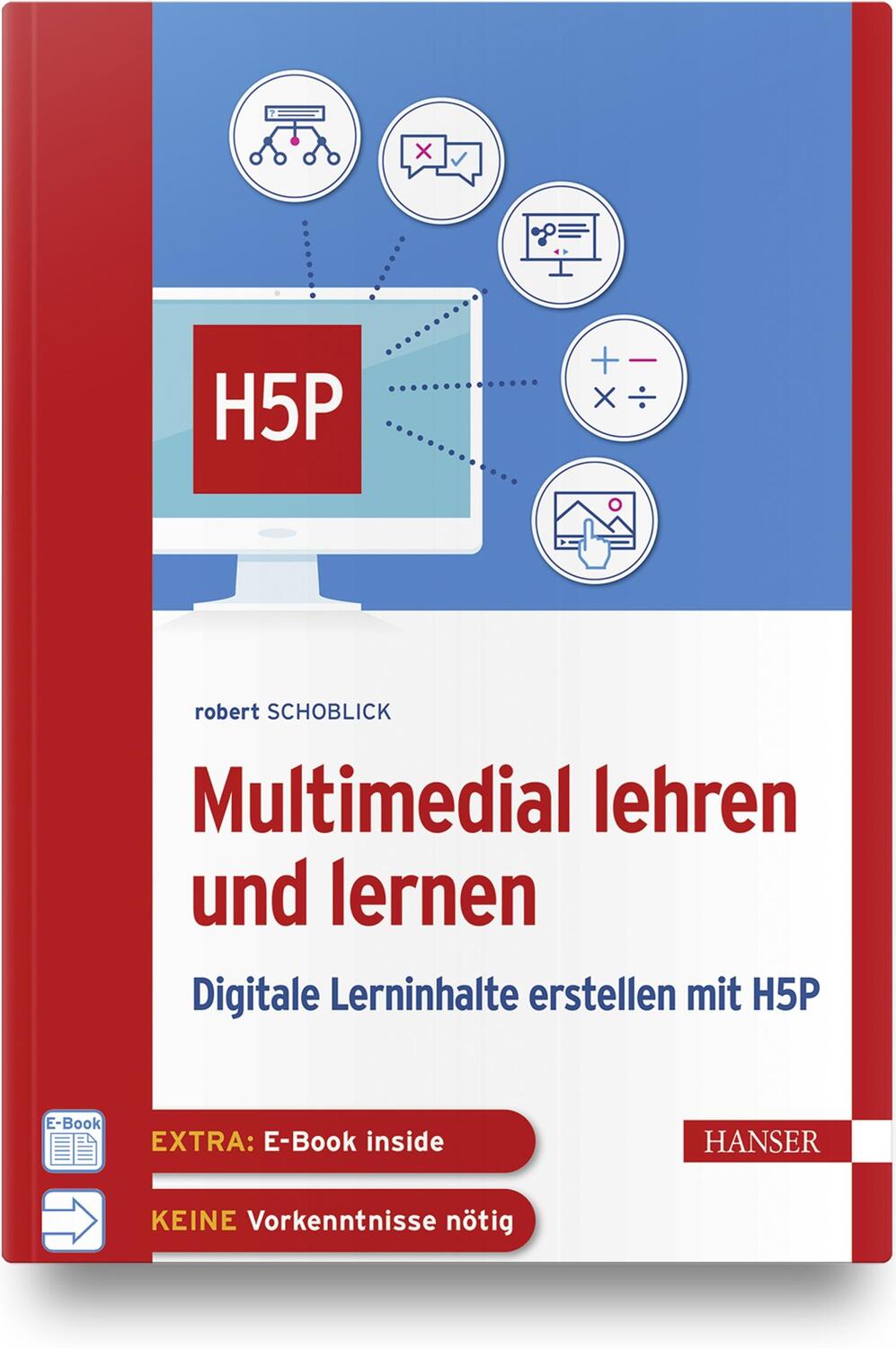 Cover: 9783446467187 | Multimedial lehren und lernen | Digitale Lerninhalte erstellen mit H5P