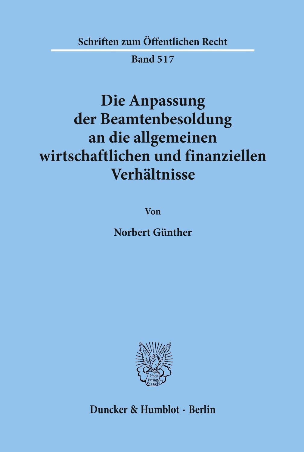 Cover: 9783428062317 | Die Anpassung der Beamtenbesoldung an die allgemeinen...