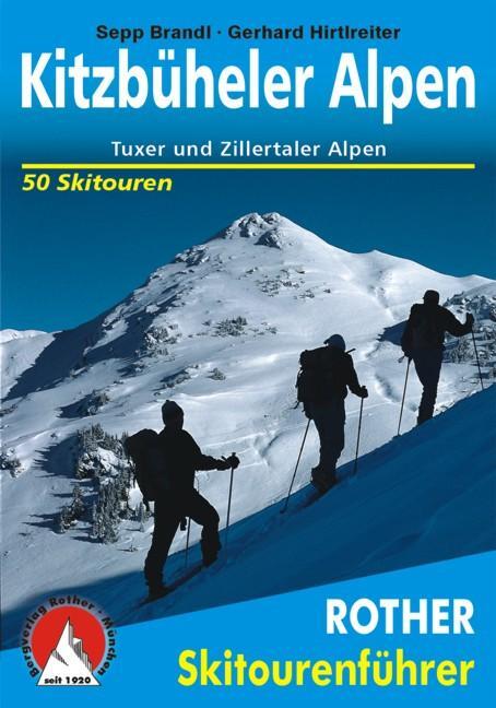 Cover: 9783763359103 | Kitzbüheler Alpen | Tuxer und Zillertaler Alpen. 50 Skitouren | Buch