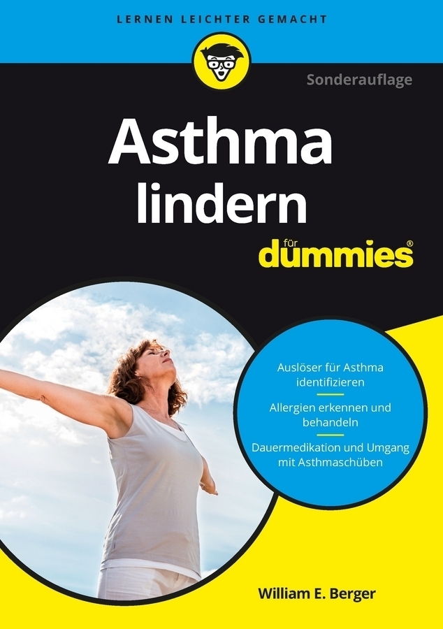 Cover: 9783527713868 | Asthma lindern für Dummies | William E. Berger | Taschenbuch | 340 S.