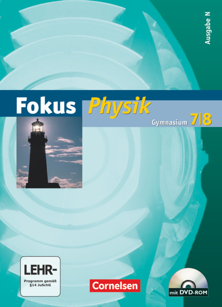 Cover: 9783060143122 | Fokus Physik - Gymnasium - Ausgabe N - 7./8. Schuljahr | Heise (u. a.)