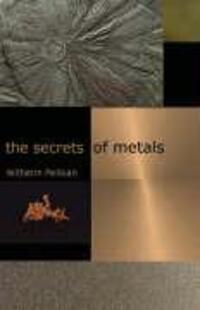 Cover: 9781584200437 | The Secrets of Metals | Wilhelm Pelikan | Taschenbuch | Englisch