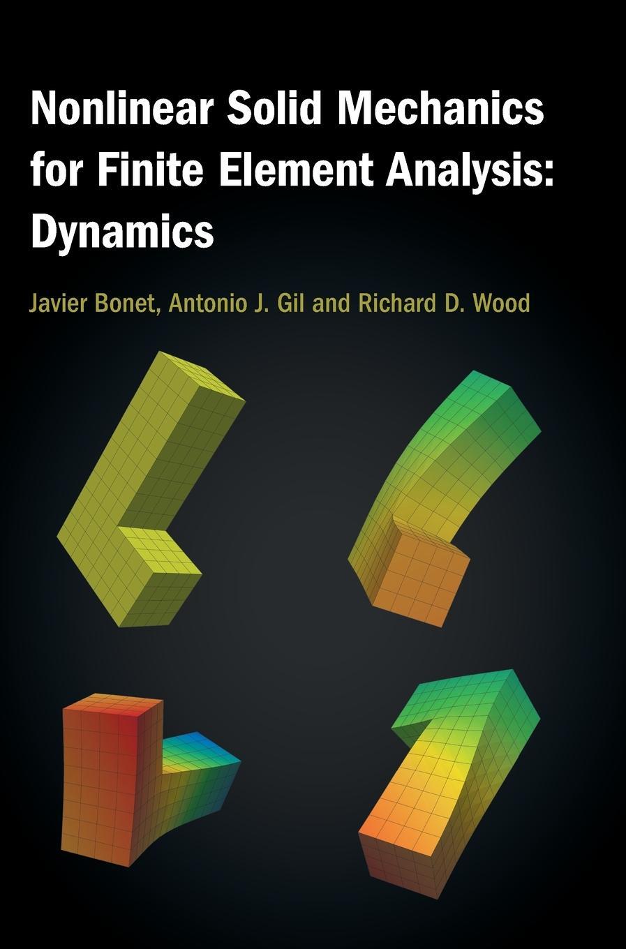 Cover: 9781107115620 | Nonlinear Solid Mechanics for Finite Element Analysis | Dynamics