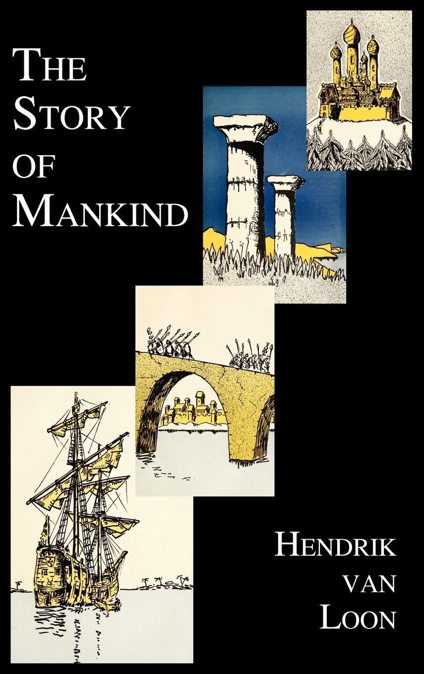 Cover: 9781849026000 | The Story of Mankind (Fully Illustrated in B&amp;w) | Loon | Buch | 2010