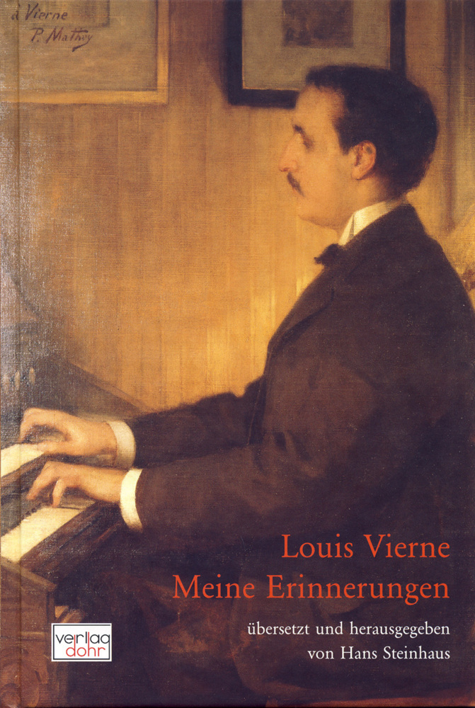 Cover: 9783868461473 | Meine Erinnerungen | Louis Vierne | Buch | Deutsch | 2018 | Dohr