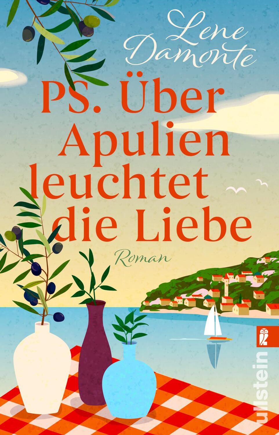Cover: 9783548067391 | PS. Über Apulien leuchtet die Liebe | Lene Damonte | Taschenbuch