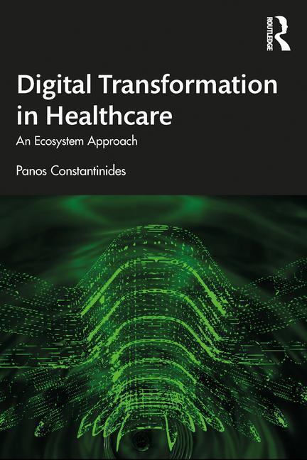 Cover: 9781032171111 | Digital Transformation in Healthcare | An Ecosystem Approach | Buch