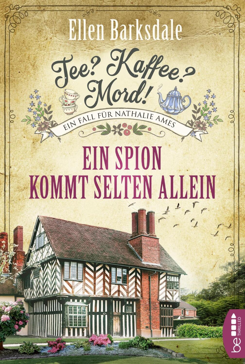 Cover: 9783741302114 | Tee? Kaffee? Mord! Ein Spion kommt selten allein | Ellen Barksdale