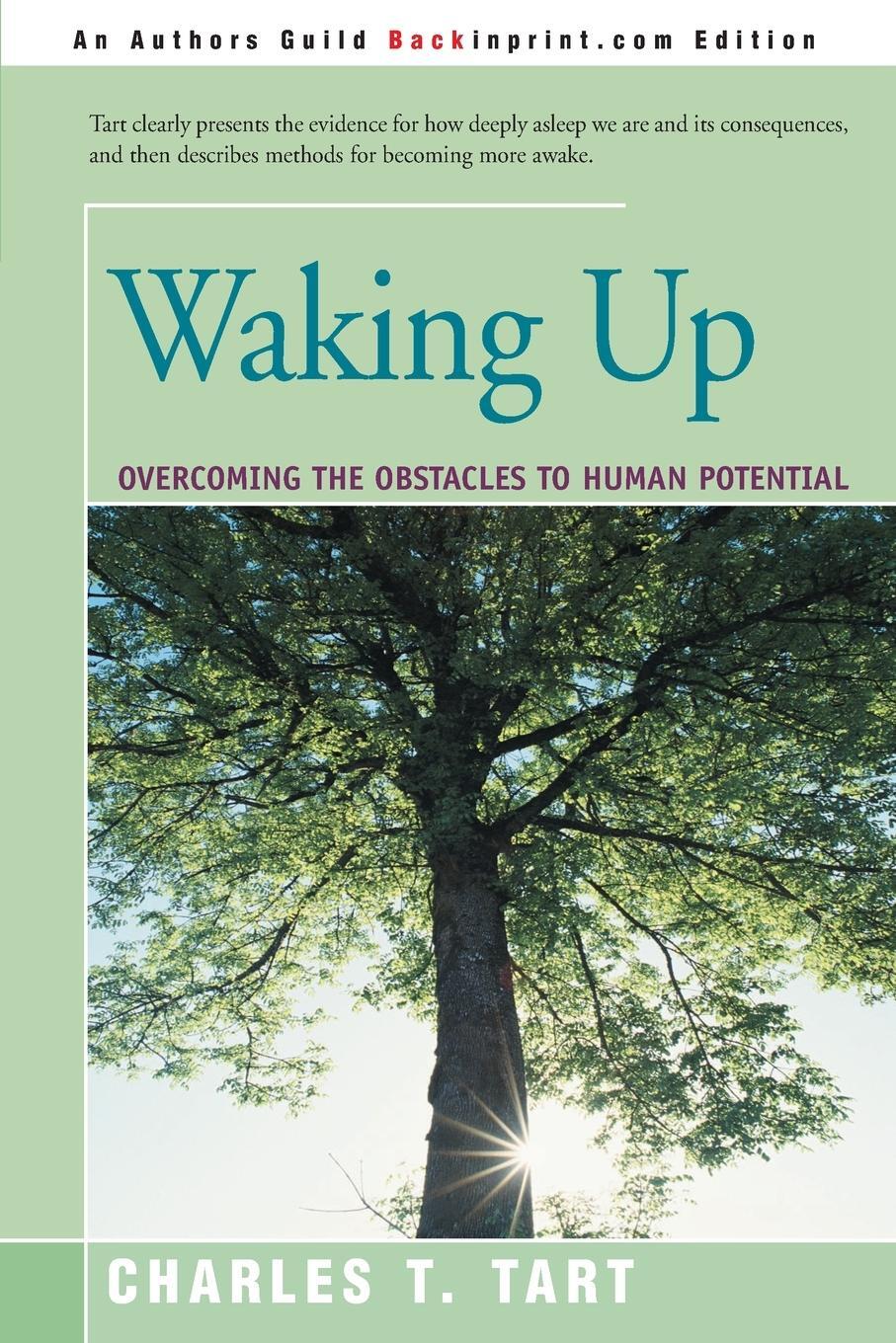 Cover: 9780595196647 | Waking Up | Overcoming the Obstacles to Human Potential | Tart | Buch