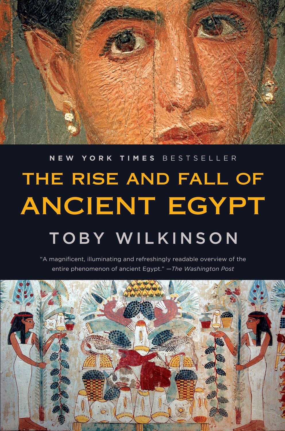 Cover: 9780553384901 | The Rise and Fall of Ancient Egypt | Toby Wilkinson | Taschenbuch