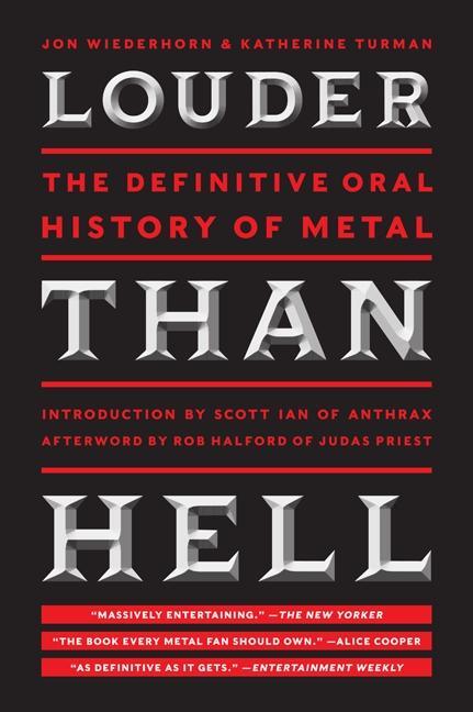 Cover: 9780061958298 | Louder Than Hell | The Definitive Oral History of Metal | Taschenbuch