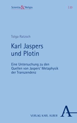 Cover: 9783495997765 | Karl Jaspers und Plotin | Tolga Ratzsch | Taschenbuch | 276 S. | 2023