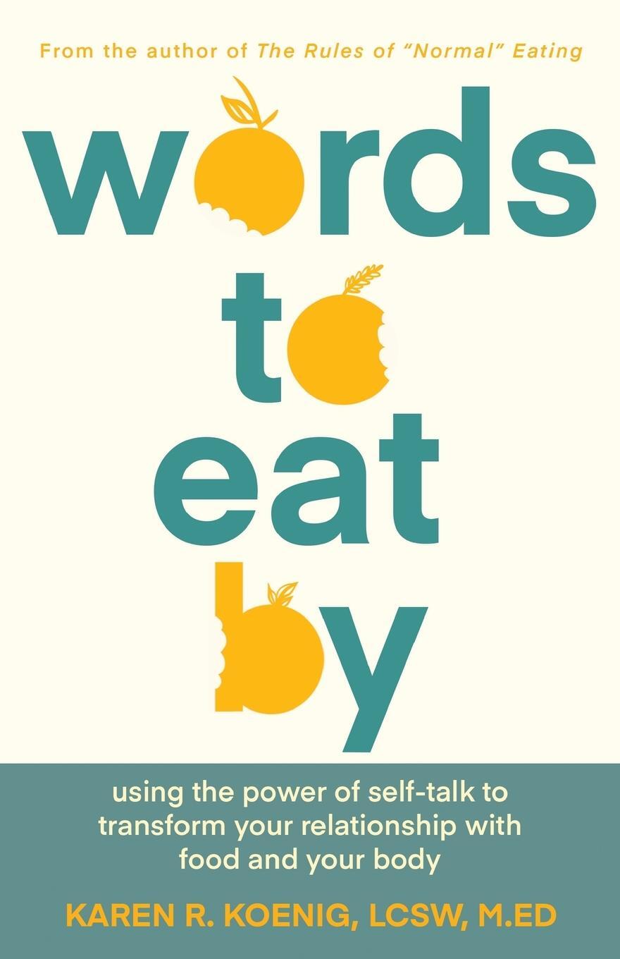 Cover: 9781684425082 | Words to Eat By | Karen Koenig | Taschenbuch | Englisch | 2021