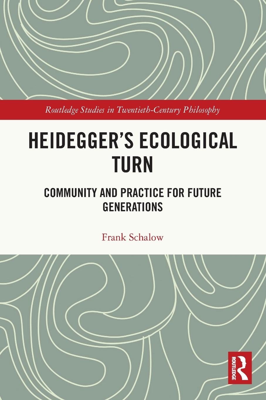 Cover: 9781032049090 | Heidegger's Ecological Turn | Frank Schalow | Taschenbuch | Englisch