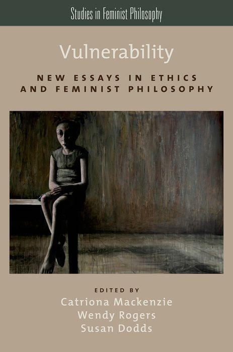 Cover: 9780199316656 | Vulnerability | New Essays in Ethics and Feminist Philosophy | Buch
