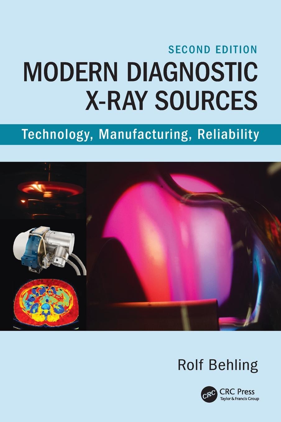 Cover: 9780367546922 | Modern Diagnostic X-Ray Sources | Rolf Behling | Buch | Englisch