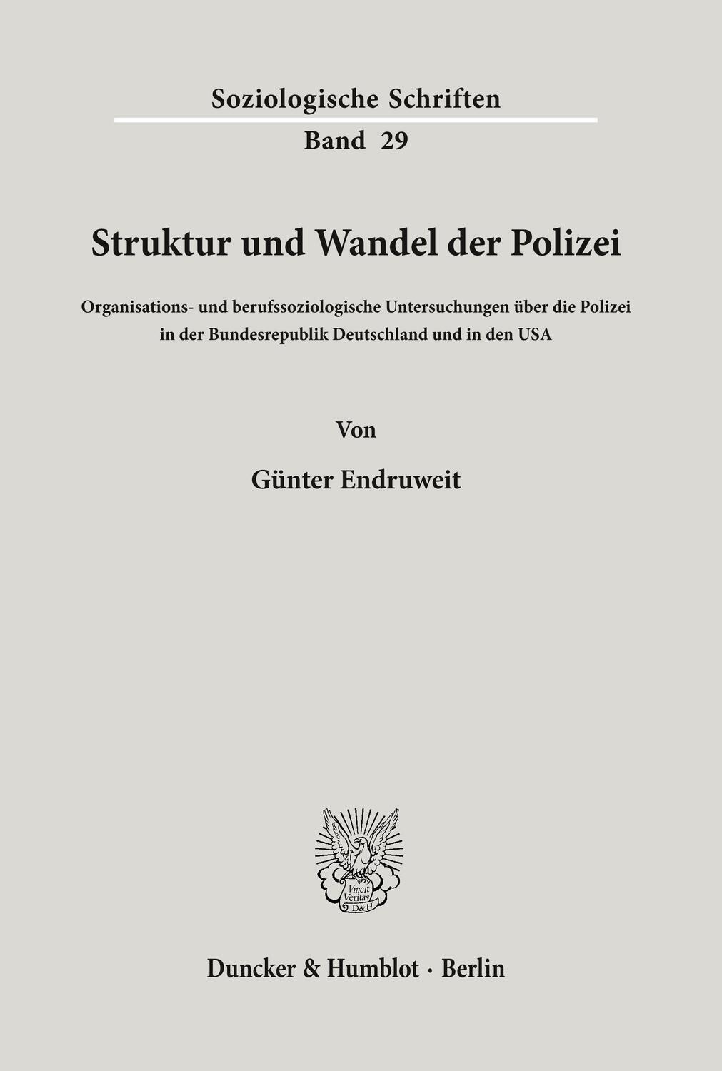 Cover: 9783428043781 | Struktur und Wandel der Polizei. | Günter Endruweit | Taschenbuch
