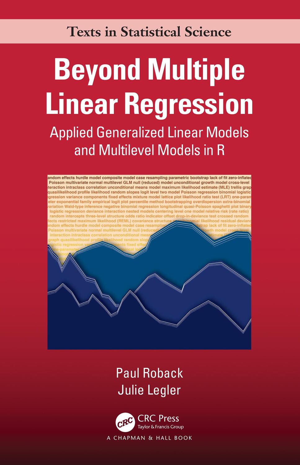 Cover: 9781439885383 | Beyond Multiple Linear Regression | Paul Roback (u. a.) | Buch | 2020