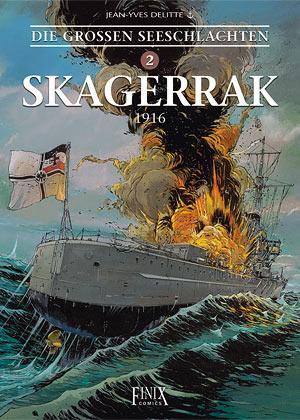 Cover: 9783945270714 | Die Großen Seeschlachten 2. Skagerrak | Jean-Yves Delitte | Buch