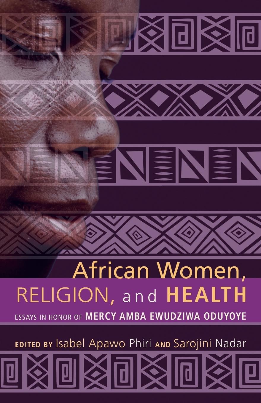 Cover: 9781620320921 | African Women, Religion, and Health | Isabel Apawo Phiri | Taschenbuch