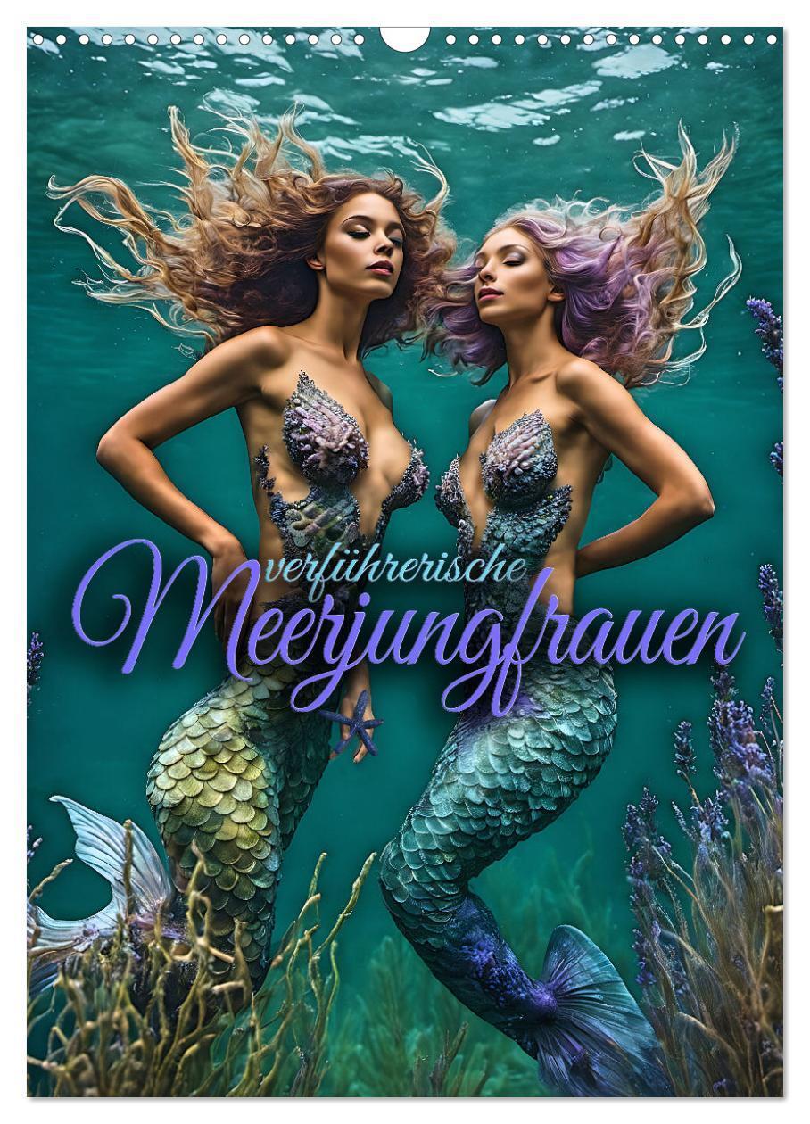Cover: 9783383736452 | Verführerische Meerjungfrauen (Wandkalender 2024 DIN A3 hoch),...