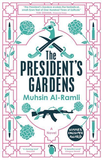 Cover: 9780857056801 | The President's Gardens | Muhsin Al-Ramli | Taschenbuch | Englisch