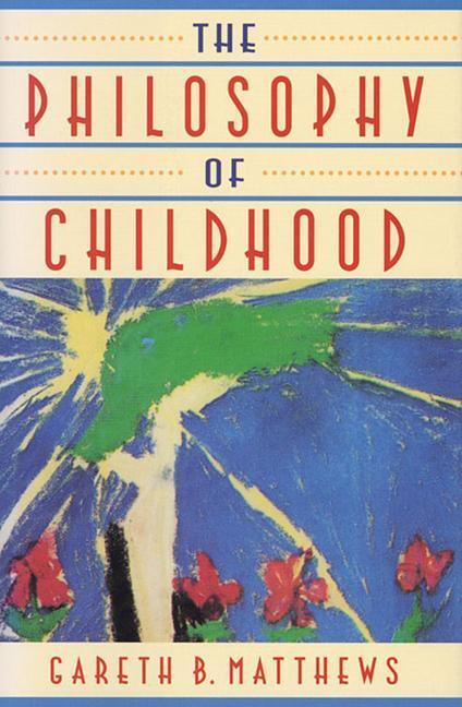 Cover: 9780674664814 | The Philosophy of Childhood | Gareth Matthews | Taschenbuch | Englisch